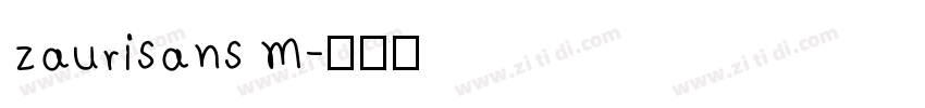 zaurisans m字体转换
